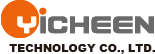 YICHEEN TECHNOLOGY CO., LTD.